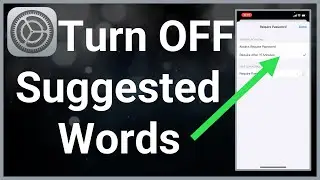 How To Remove Suggested Words On iPhone Keyboard