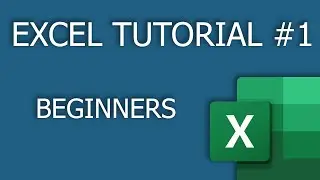 Excel Tutorial #1