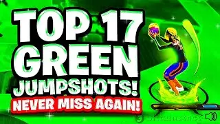 UNSTOPPABLE NEW TOP 17 BIGGEST GREEN WINDOW JUMPSHOTS NBA 2K24 BOTH GEN! BEST JUMPSHOT NBA2K24
