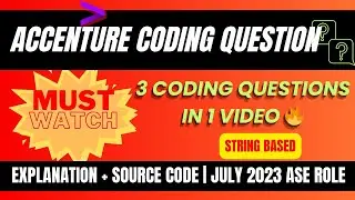 3 Important Coding Questions ( String Based ) | Accenture | ASE Role July 2023 | #accenture #hiring