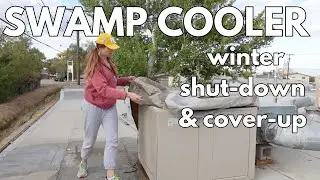 Swamp Cooler // Easy How To Shut Down & Cover for Winter