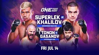 ONE Fight Night 12: Superlek vs. Khalilov