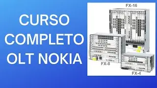 FAÇA MEU CURSO DE OLT NOKIA EM PORTUGUÊS!