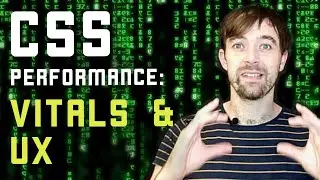 CSS Performance ~ Web vitals & user experience