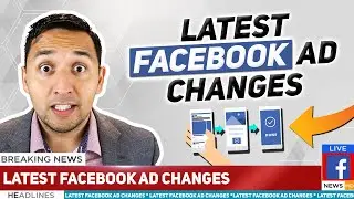 Meta Ads CHANGES 2021 - MAJOR Meta ad CHANGES through SEPTEMBER 2021