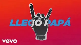 El Cuarteto de Nos - Llegó Papá (Lyric Video)