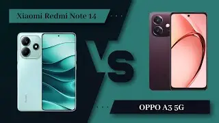 Xiaomi Redmi Note 14 Vs OPPO A3 || Full Comparison ? Which one is Best?