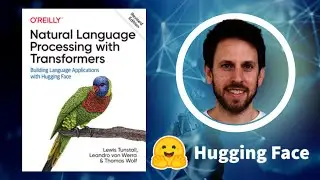 NLP with Transformers author interview with Lewis Tunstall from Hugging Face