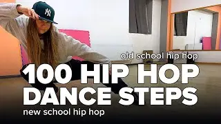 100 HIP HOP Dance Steps and Moves with Names