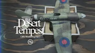 RAF Tempest OPR Weathering Pt3