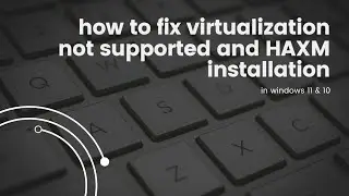 How to fix android studio intel HAXM installation error and Virtualization NOT supported(vmx) fix.