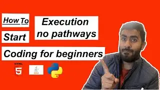 How to start coding for beginners: before selecting pathway