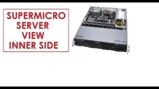 SUPERMICRO SERVER VIEW INNER SIDE