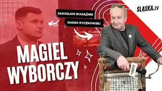 MAGIEL WYBORCZY z Jarosławem Wasążnikiem