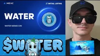 $WATER - WATER MEMECOIN TOKEN CRYPTO COIN HOW TO BUY MEXC GLOBAL SOL MEXC GLOBAL SOLANA BEERCOIN NEW