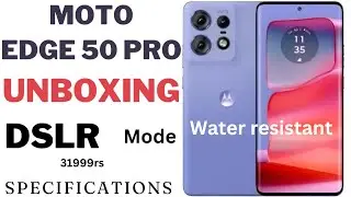 Moto edge 50 pro Unboxing || moto edge 50 pro Specifications||