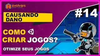 COMO CRIAR JOGOS [#14] - CAUSANDO DANO | UNITY 2020