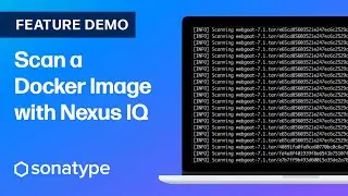 DevSecOps Delivered: Scan a Docker Image with Nexus IQ Server