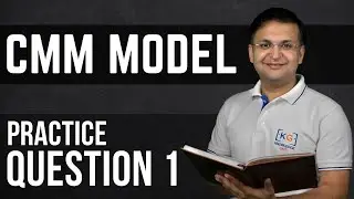 2.8 CMM Model Practice Question 1 | Software Engineering