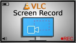 How To Screen Record Using VLC