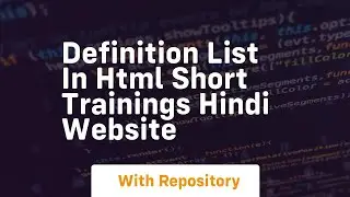 Definition list in html short trainings hindi website