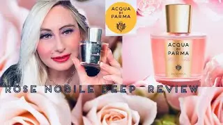Acqua di Parma Rose Nobile Fragrance Deep Review, one of the best rose scent #fragrance