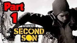 Infamous Second Son Walkthrough Part 1 - MIND BLOWN - Gameplay Playthrough (PS4 1080p HD)