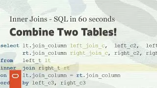 Inner joins - SQL in 60 seconds 