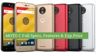 Moto C Full Specs, Features & Expected Price in Dubai, Uae