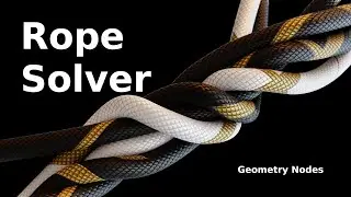 Rope Solver with Geometry Nodes | Euler Integration | Verlet Physics | XPBD - Detailed Tutorial