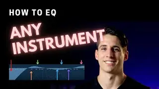 How To EQ Any Instrument In Logic Pro X: EQ Any Instrument