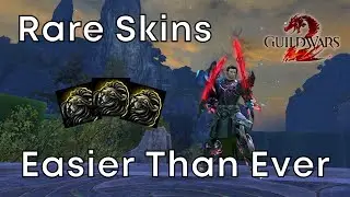 Get These Rare Skins Easier Than Ever - Guild Wars 2