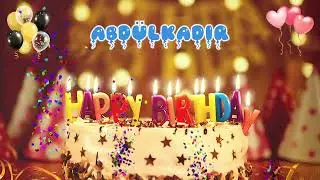 ABDÜLKADiR Happy Birthday Song – Happy Birthday to You