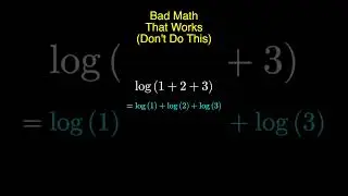log(1+2+3)  *BAD MATH*