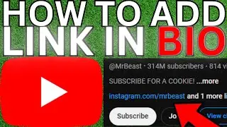 How To Add Links To Your YouTube Channel In 2024 | Add Link In Bio To Youtube Channel