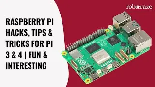 Raspberry Pi Hacks, Tips & Tricks for Pi 3 & 4 | Fun & Interesting