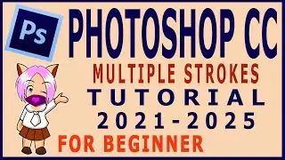 How to Create Multiple Strokes in Adobe Photoshop CC 2021