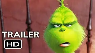 The Grinch Official Trailer #1 (2018) Benedict Cumberbatch Animated Movie HD