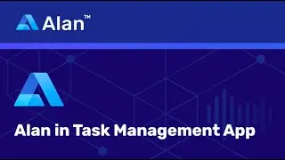 Task Management Use Case l Alan AI