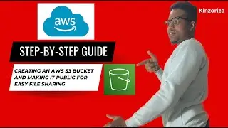 Step-by-Step Guide: Creating an AWS S3 Bucket and Making it Public for Easy File Sharing