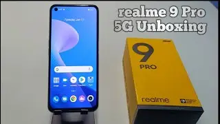 realme 9 Pro 5G Unboxing and Quick Review