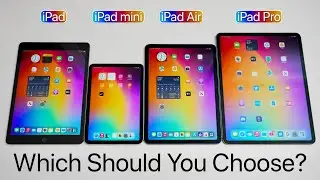 2022 iPad Comparison - Which Should You Choose?