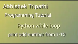 python print odd number from 1-10 using while. print odd number from 1-10 using while loop in python