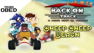 Cheep Cheep Beach [Back On Track: A Mario Kart DS Tribute]