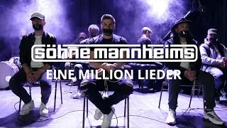 Söhne Mannheims - Eine Million Lieder  [Official Video]