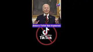 Biden's TikTok Ban Explained