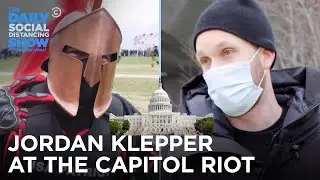 Jordan Klepper Sees It All at The Capitol Insurrection | The Daily Social Distancing Show