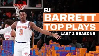 RJ Barretts Top Plays