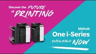 Evolution of Print - bizhub One i-Series (Konica Minolta)