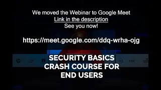 Security Basics Crash Course for End Users